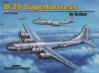 Boeing B-29 Superfortress by David Doyle (In Action Series / Hard Back) - Image 1