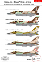 Israeli UAV Killers - F-16I Sufa, F-16D Barak and F-16C Barak Block 30 at War