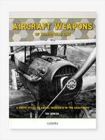 Aircraft Weapons of World War One