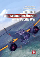 Japanese Anti-Submarine Aircraft In The Pacific War - Image 1